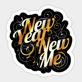 Change Yourself - New Year's Eve Resolution - New Me Sticker